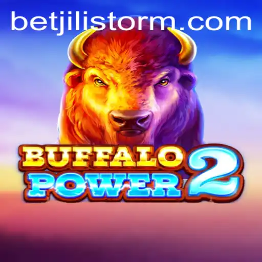 Unveiling the Excitement of BuffaloPower2 and JILI Storm