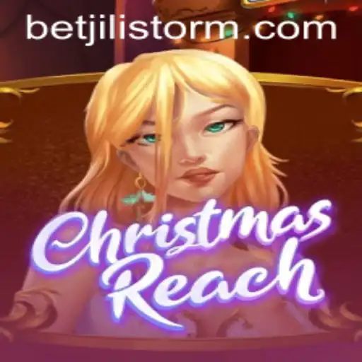 Discover the Magical World of ChristmasReach and the Excitement of JILI Storm