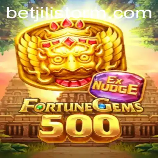 Unveiling the Excitement of FortuneGems500: A Dive into the World of JILI Storm